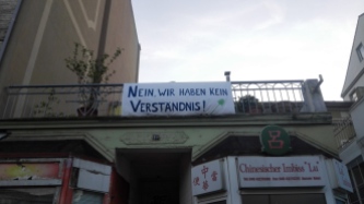 Nein, wir haben kein Verständnis! Banner in der Karolinenstraße